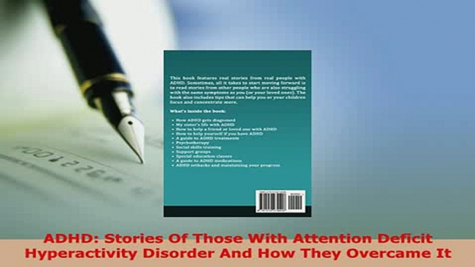 Download  ADHD Stories Of Those With Attention Deficit Hyperactivity Disorder And How They Overcame Free Books