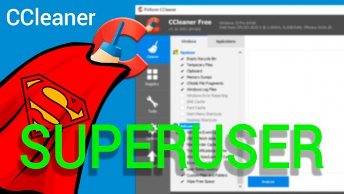 Be a CCleaner superuser
