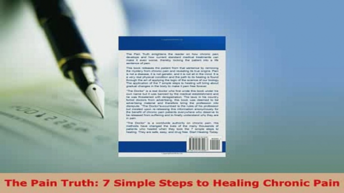 Read  The Pain Truth 7 Simple Steps to Healing Chronic Pain PDF Free