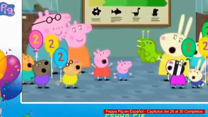 Peppa Pig en Español - Capitulos del 26 al 30 Completos