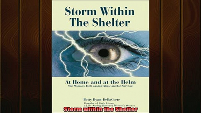 Downlaod Full PDF Free  Storm within the Shelter Online Free