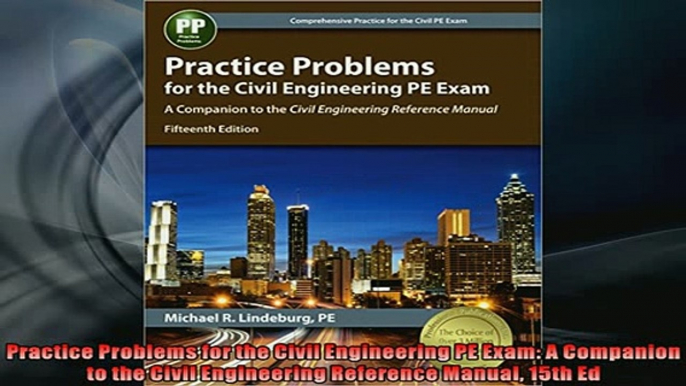 FREE PDF  Practice Problems for the Civil Engineering PE Exam A Companion to the Civil Engineering  BOOK ONLINE