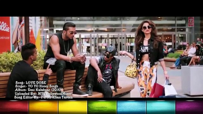 Love Dose Exclusive Full VIDEO Song ft Yo Yo Honey Singh Urvashi Rautela