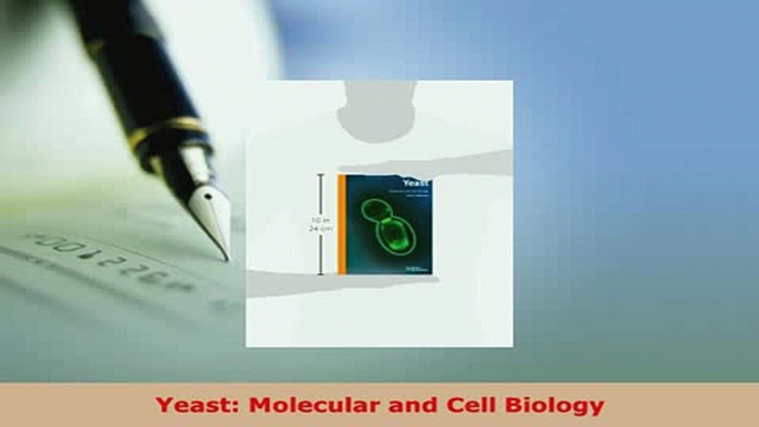 PDF  Yeast Molecular and Cell Biology Ebook