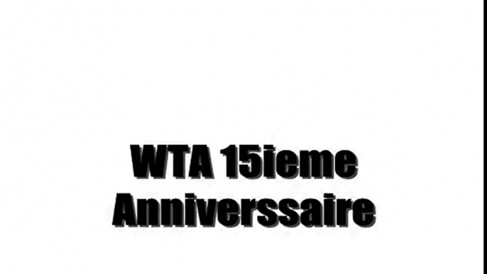 Wrestling WTA - Recap 15 ieme Anniverssaire
