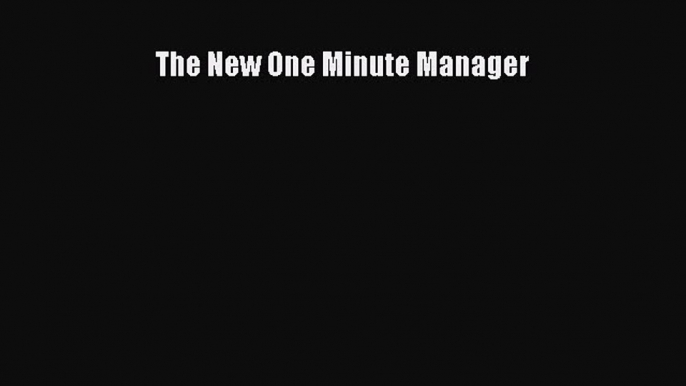 Popular book The New One Minute Manager