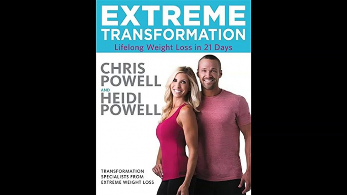 Extreme Transformation Lifelong Weight Loss in 21 Days