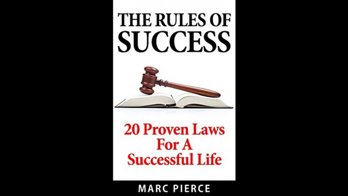 The Rules Of Success 20 Proven Laws For A Successful Life Business Success Entrepreneurship Skills Success