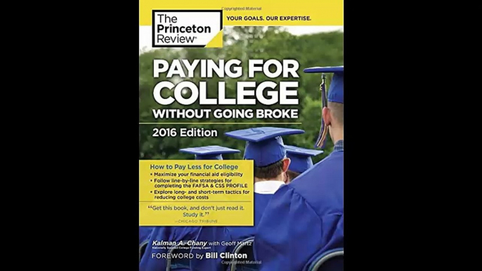 Paying for College Without Going Broke 2016 Edition College Admissions Guides