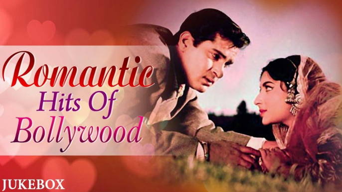 Best Romantic Hits Of Bollywood | Evergreen Old Hindi Songs | Jukebox