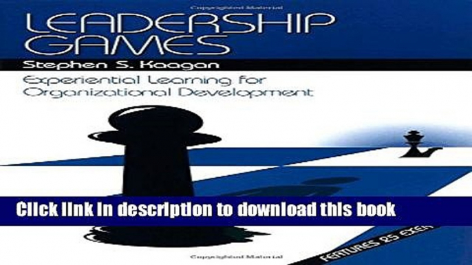 Collection Book Leadership Games: Experiential Learning for Organizational Developme