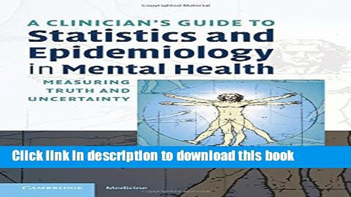 Collection Book A Clinician s Guide to Statistics and Epidemiology in Mental Health: Measuring