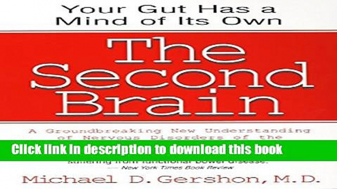 Collection Book The Second Brain: A Groundbreaking New Understanding of Nervous Disorders of the