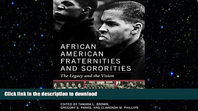 FAVORIT BOOK African American Fraternities and Sororities: The Legacy and the Vision READ EBOOK