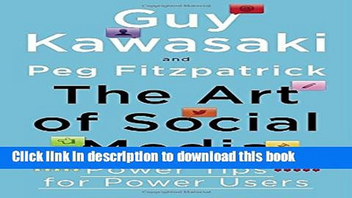 [New] EBook The Art of Social Media: Power Tips for Power Users Free Books