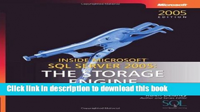 [New] EBook Inside MicrosoftÂ® SQL Serverâ„¢ 2005: The Storage Engine (Developer Reference) Free