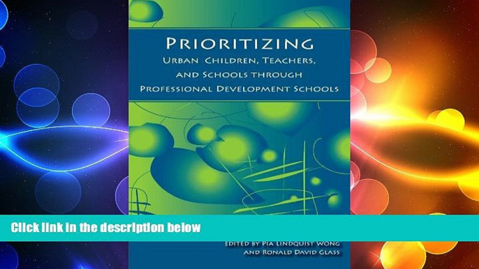 READ book  Prioritizing Urban Children, Teachers, and Schools through Professional Development