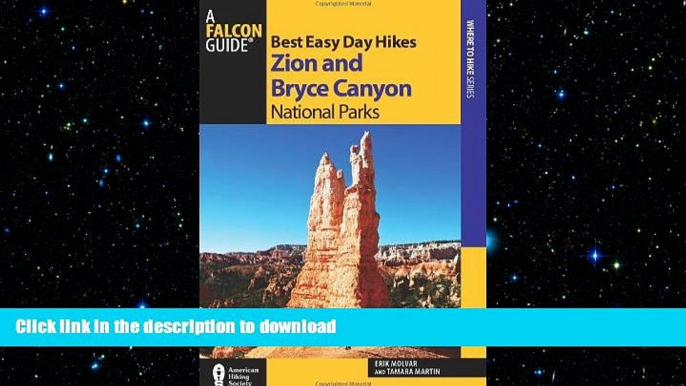 READ  Best Easy Day Hikes Zion and Bryce Canyon National Parks (Best Easy Day Hikes Series)  GET