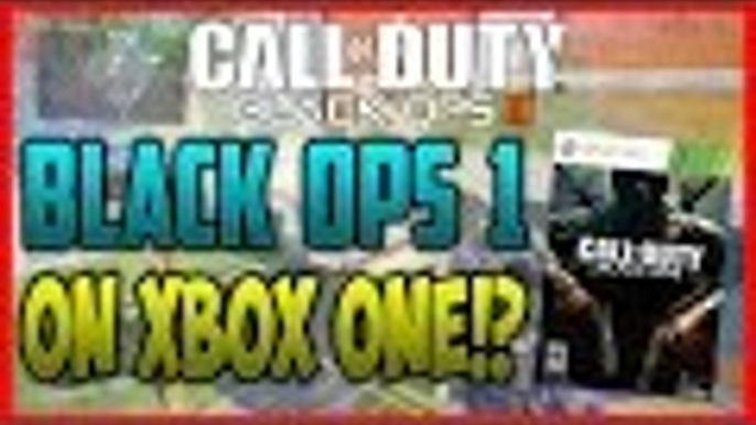 CALL OF DUTY BLACK OPS 1 COMING TO XBOX ONE!? - CALL OF DUTY BLACK OPS 3 MULTIPLAYER ONLINE GAMEPLAY