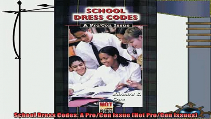 favorite   School Dress Codes A ProCon Issue Hot ProCon Issues