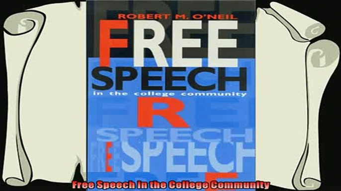 favorite   Free Speech in the College Community