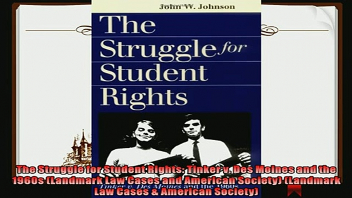 favorite   The Struggle for Student Rights Tinker v Des Moines and the 1960s Landmark Law Cases