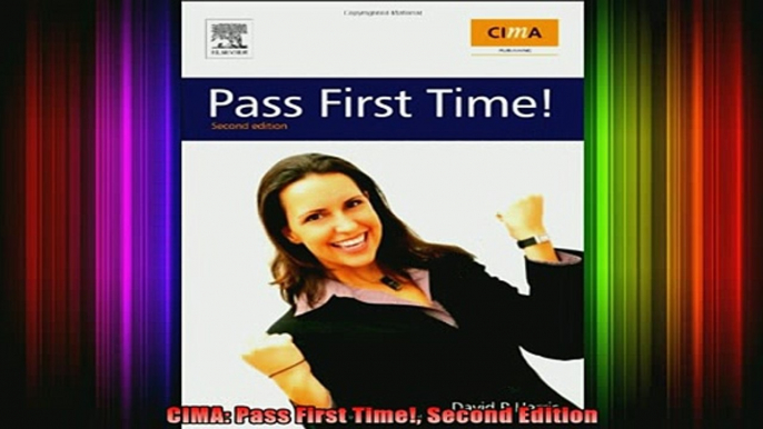 READ book  CIMA Pass First Time Second Edition Full Ebook Online Free