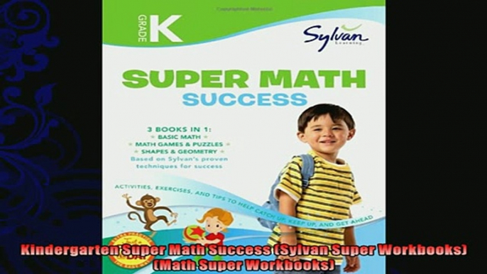 read now  Kindergarten Super Math Success Sylvan Super Workbooks Math Super Workbooks