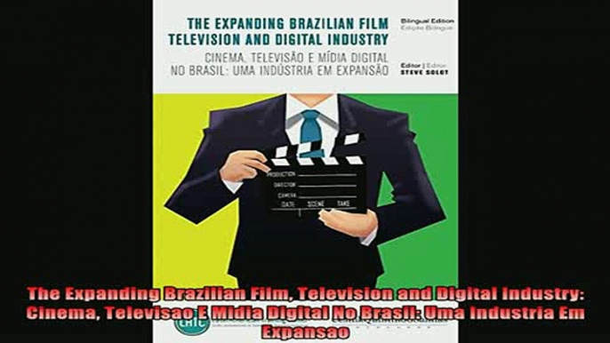 For you  The Expanding Brazilian Film Television and Digital Industry Cinema Televisao E Midia