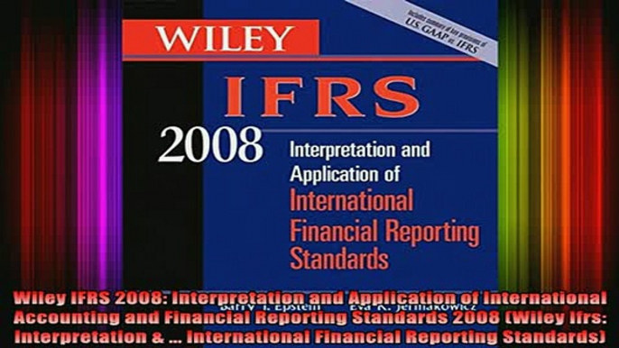 READ book  Wiley IFRS 2008 Interpretation and Application of International Accounting and Financial Full Free