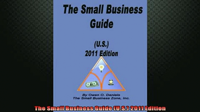 READ book  The Small Business Guide US 2011 Edition  FREE BOOOK ONLINE