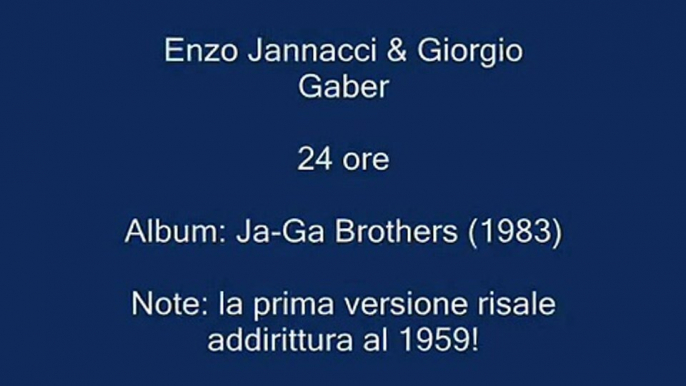 24 ore - Jannacci e Gaber