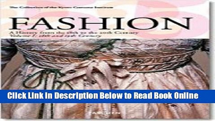 Read Fashion: A History from the 18th to the 20th Century (Taschen, No. 25) (Midi S.) (2 Volumes)