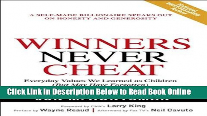 Read Winners Never Cheat: Everyday Values We Learned as Children (But May Have Forgotten)  Ebook