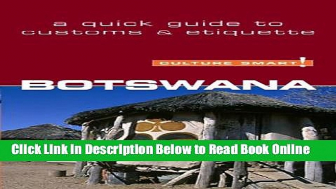 Read Botswana - Culture Smart!: The Essential Guide to Customs   Culture  Ebook Free