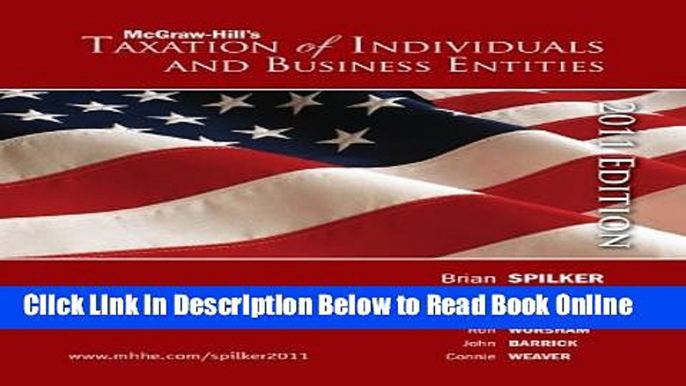 Read Taxation of Individuals and Business Entities, 2011 Edition with Connect Plus  Ebook Free