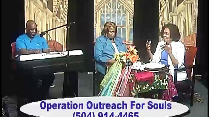 The Glory Of God - Operation Outreach For Souls: #94 - 6-3-16