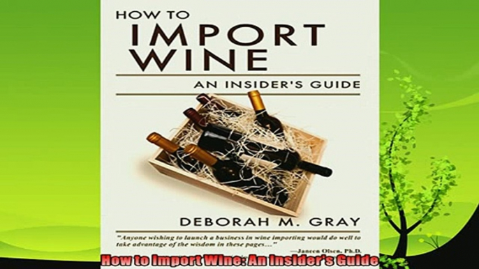 read now  How to Import Wine An Insiders Guide