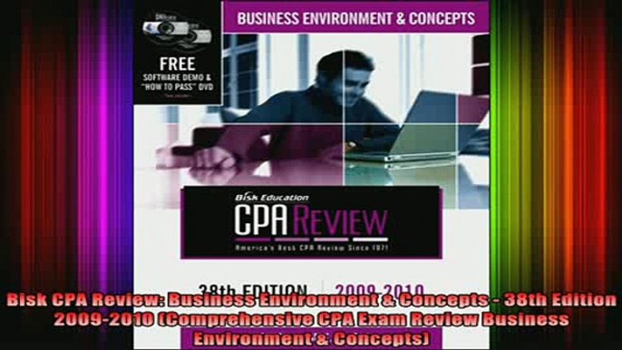 READ book  Bisk CPA Review Business Environment  Concepts  38th Edition 20092010 Comprehensive Full EBook