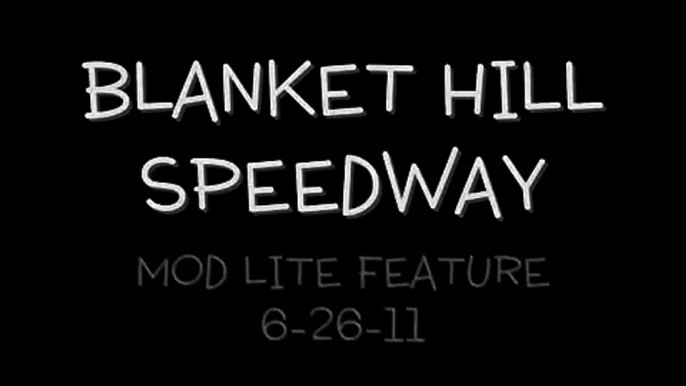 Blanket Hill 6-26-11 ModLite Feature