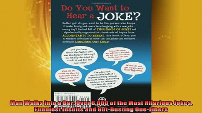 FREE PDF  Man Walks into a Bar Over 6000 of the Most Hilarious Jokes Funniest Insults and  FREE BOOOK ONLINE