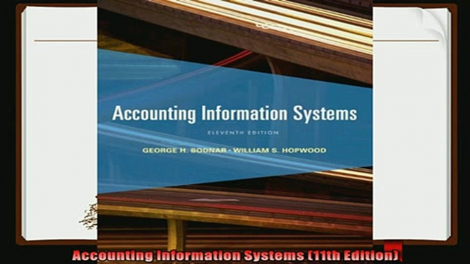 there is  Accounting Information Systems 11th Edition