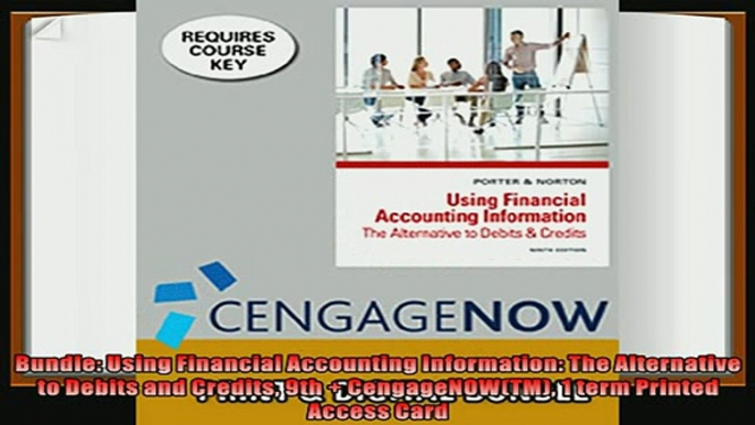 different   Bundle Using Financial Accounting Information The Alternative to Debits and Credits 9th