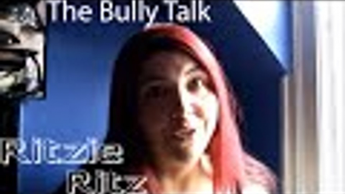 Random Rants With Rita - The Bully Talk