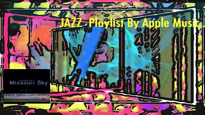 2  Playlist By Apple Music Jazz FREEJAZZART BY ALAN