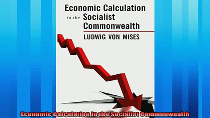 Popular book  Economic Calculation in the Socialist Commonwealth