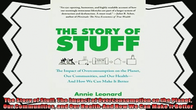 different   The Story of Stuff The Impact of Overconsumption on the Planet Our Communities and Our