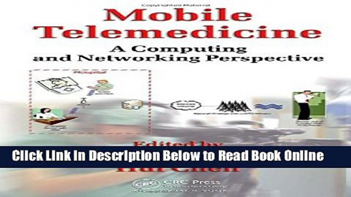 Download Mobile Telemedicine: A Computing and Networking Perspective  PDF Online