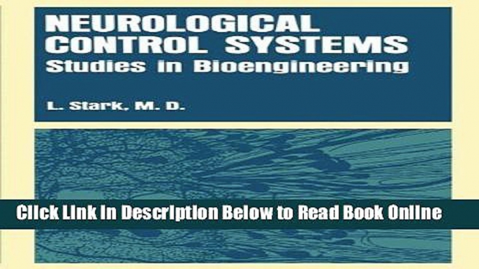 Read Neurological Control Systems: Studies in Bioengineering  Ebook Free