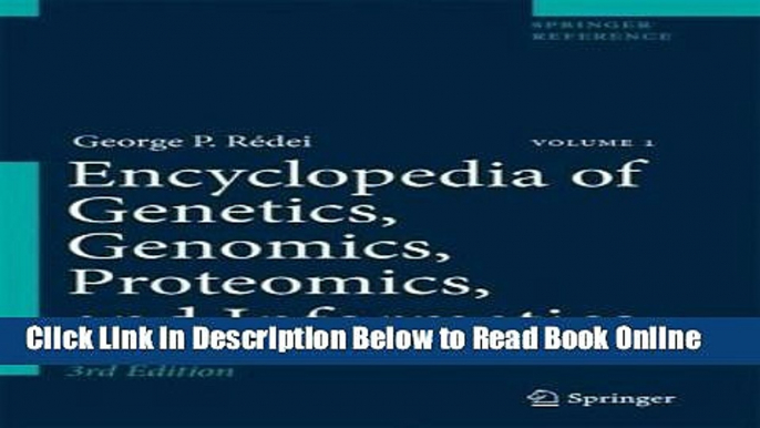 Download Encyclopedia of Genetics, Genomics, Proteomics, and Informatics: Volume 1: A - L Volume